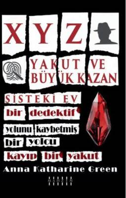 XYZ & Yakut Ve Büyük Kazan & Sisteki Ev - 1