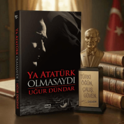 Ya Atatürk Olmasaydı ve Atatürk Büstü - Halk Kitabevi