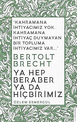 Ya Hep Beraber Ya Da Hiçbirimiz - 1