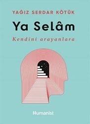 Ya Selam - Hümanist Kitap Yayıncılık