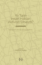Ya Tanrı İnsan Hakları Aktivisti Olsaydı? - Islık Yayınları