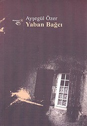 Yaban Bağcı - Beyan Yayınları