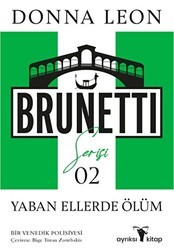 Yaban Ellerde Ölüm - Brunetti Serisi 2 - Ayrıksı Kitap
