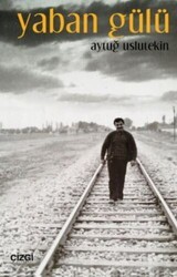 Yaban Gülü - Çizgi Kitabevi Yayınları