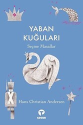 Yaban Kuğuları - Turkuvaz Çocuk