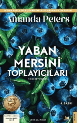 Yaban Mersini Toplayıcıları - Beyaz Baykuş Yayınları