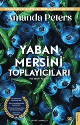 Yaban Mersini Toplayıcıları - Beyaz Baykuş Yayınları
