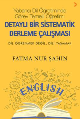 Yabancı Dil Öğretiminde Görev Temelli Öğretim: Detaylı Bir Sistematik Derleme Çalışması - 1