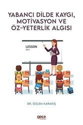 Yabancı Dilde Kaygı Motivasyon ve Öz - Yeterlik Algısı - Gece Kitaplığı