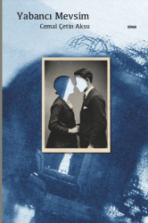 Yabancı Mevsim - Yedinci Kat Yayınları