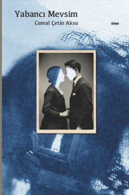Yabancı Mevsim - 1