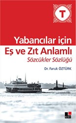 Yabancılar İçin Eş ve Zıt Anlamlı Sözcükler Sözlüğü - Kesit Yayınları