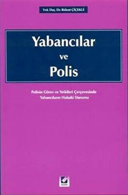 Yabancılar ve Polis - 1