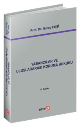 Yabancılar ve Uluslararası Koruma Hukuku - 1