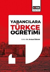 Yabancılara Türkçe Öğretimi - Eğitim Yayınevi - Ders Kitapları
