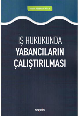 Yabancıların Çalıştırılması - 1