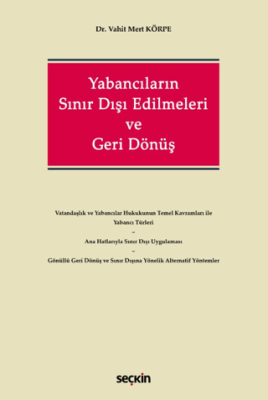 Yabancıların Sınır Dışı Edilmeleri ve Geri Dönüş - 1