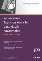 Yabancıların Taşınmaz Alımı ile Vatandaşlık Kazanmaları - 1