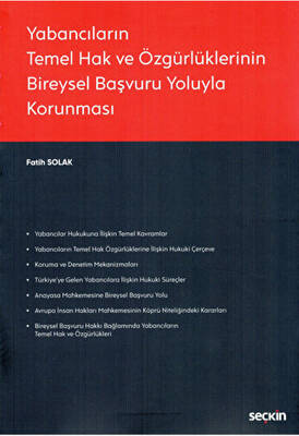 Yabancıların Temel Hak ve Özgürlüklerinin Bireysel Başvuru Yoluyla Korunması - 1