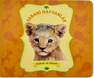 Yabani Hayvanlar - Dokun Ve Hisset - 1