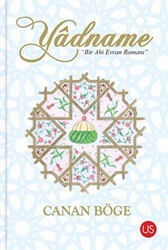 Yadname - Bir Ahi Evran Romanı - US Yayınları