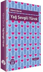 Yağ Sevgili Yürek - Büyüyen Ay Yayınları