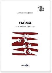 Yağma - Bir Şehrin Öyküsü - 1