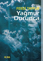 Yağmur Durunca - Kora Yayın