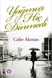 Yağmur Hiç Dinmedi - Tedev Yayınları
