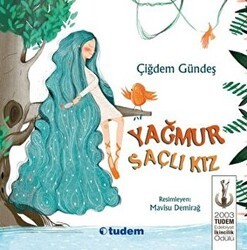 Yağmur Saçlı Kız - Tudem Yayınları
