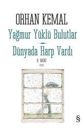 Yağmur Yüklü Bulutlar - Dünyada Harp Vardı - Everest Yayınları