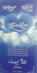 Yağmur Yüklü Yüreğim - Tunç Yayıncılık