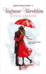Yağmur Yüreklim - Parola Yayınları