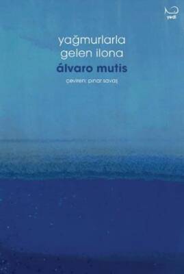 Yağmurlarla Gelen İlona - 1