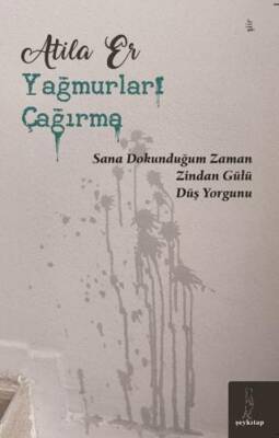 Yağmurları Çağırma - 1