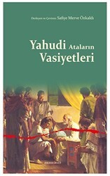 Yahudi Ataların Vasiyetleri - Ankara Okulu Yayınları