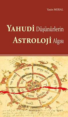 Yahudi Düşünürlerin Astroloji Algısı - 1