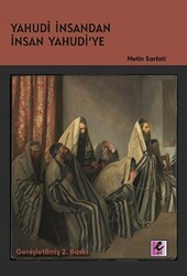 Yahudi İnsandan İnsan Yahudi’ye - Efil Yayınevi