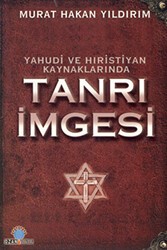 Yahudi ve Hıristiyan Kaynaklarında Tanrı İmgesi - Ozan Yayıncılık
