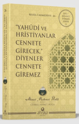 Yahudi ve Hristiyanlar Cennete Girecek Diyenler Cennete Giremez - Ahıska Yayınevi