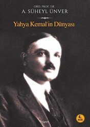 Yahya Kemal’in Dünyası - İşaret Yayınları