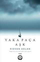 Yaka Paça Aşk - Yaka Yayınları