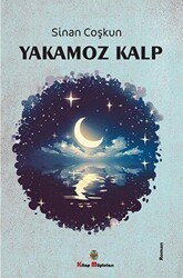 Yakamoz Kalp - Kitap Müptelası Yayınları
