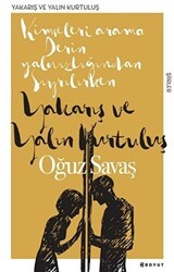 Yakarış ve Yalın Kurtuluş - Boyut Yayın Grubu