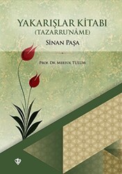 Yakarışlar Kitabı Sinan Paşa Tazarruname - Türkiye Diyanet Vakfı Yayınları