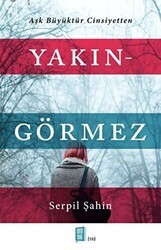 Yakın - Görmez - Mona Kitap