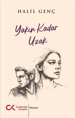 Yakın Kadar Uzak - 1