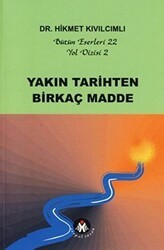 Yakın Tarihten Birkaç Madde - Yol Dizisi 2 - Sosyal İnsan Yayınları
