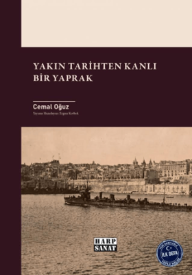 Yakın Tarihten Kanlı Bir Yaprak - 1