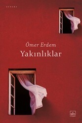 Yakınlıklar - İthaki Yayınları